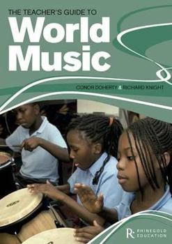 Paperback The Teacher's Guide to World Music Book