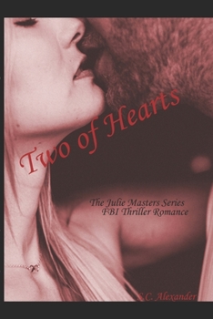 Paperback Two of Hearts: The Julie Masters Series Book