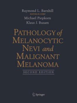 Hardcover Pathology of Melanocytic Nevi and Malignant Melanoma Book