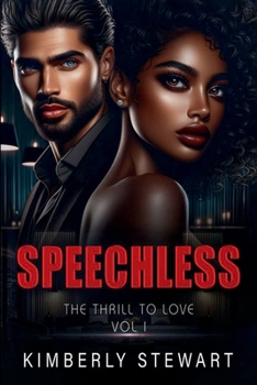 Hardcover Speechless The Thrill To Love Book