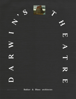 Hardcover Darwin's Theatre: Babl at Work Book