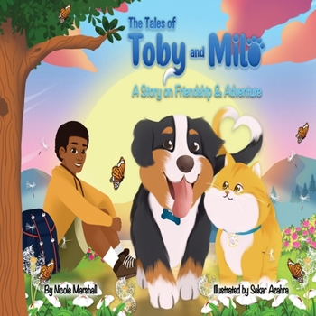 Paperback The Tales of Toby and Milo Book