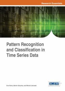 Hardcover Pattern Recognition and Classification in Time Series Data Book
