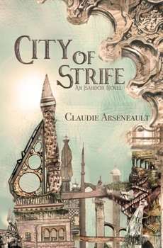 Paperback City of Strife: An Isandor Novel Book