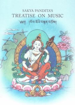 Paperback Sakya Pandita's Treatise on Music Book