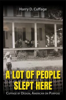 Paperback A Lot of People Slept Here Book