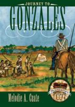 Hardcover Journey to Gonzales Book