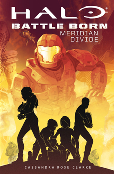 Halo: Meridian Divide - Book #30 of the Halo