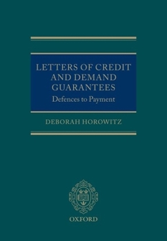 Hardcover Letters of Credit and Demand Guarantees Defences to Payment Book