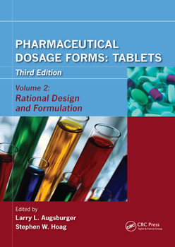 Hardcover Pharmaceutical Dosage Forms - Tablets: Rational Design and Formulation Book