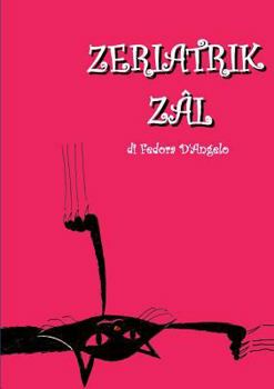 Paperback Zeriatrik Zâl [Italian] Book