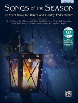 Paperback Songs of the Season: 10 Vocal Solos for Winter and Holiday Performances, Book & CD Book