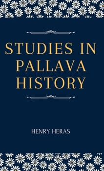 Hardcover Studies in Pallava History Book