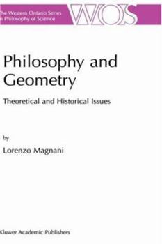 Paperback Philosophy and Geometry: Theoretical and Historical Issues Book