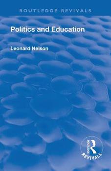 Paperback Revival: Politics and Education (1928) Book