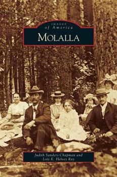 Molalla - Book  of the Images of America: Oregon