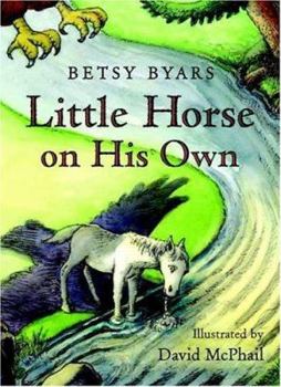 Hardcover Little Horse on His Own Book