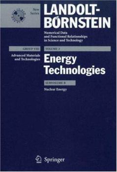 Nuclear Energy - Book  of the Landolt Bornstein: Numerical Data And Functional Relationships In Science And Technology New Series