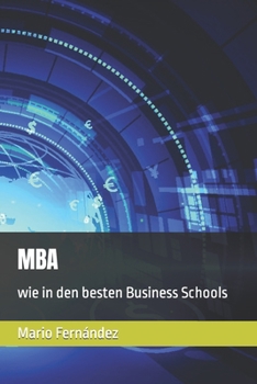 Paperback MBA: wie in den besten Business Schools [German] Book