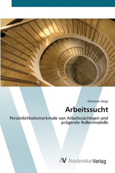 Paperback Arbeitssucht [German] Book