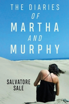 Paperback The Diaries of Martha and Murphy Book