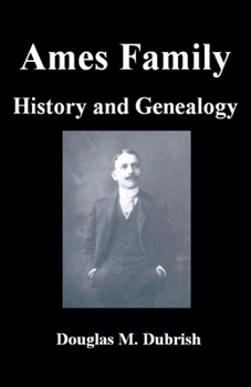 Paperback Ames Family History and Genealogy Book