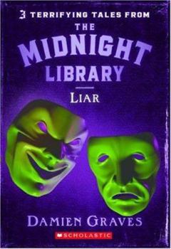 Liar (Midnight Library) - Book #5 of the Midnight Library