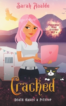 Cracked - Book #4 of the Paranormal Penny Nicols