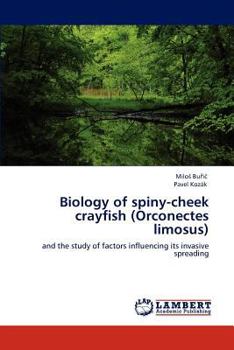 Paperback Biology of Spiny-Cheek Crayfish (Orconectes Limosus) Book