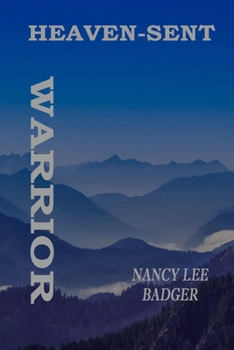 Paperback Heaven-Sent Warrior Book