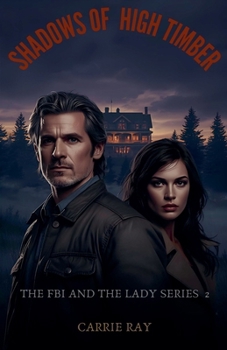 Paperback The Shadows of High Timber Book