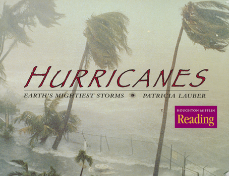 Paperback Houghton Mifflin Reading: The Nation's Choice: Theme Paperbacks, Above-Level Grade 5 Theme 1 - Hurricanes: Earth's Mightiest Storms Book