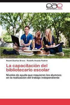 Paperback La Capacitacion del Bibliotecario Escolar [Spanish] Book