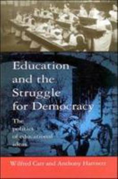 Paperback Education and the Struggle for Democracy Book