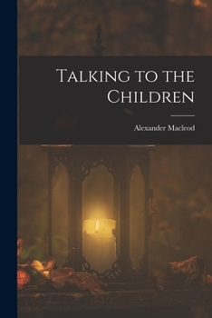 Paperback Talking to the Children Book