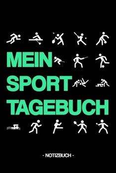 MEIN SPORT TAGEBUCH: Notizbuch | Aktivitäten | Ziele | Routine | Geschenk | kariert | ca. DIN A5 (German Edition)
