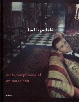 Hardcover Karl Lagerfeld: Metamorphoses of an American Book