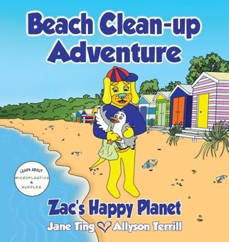 Paperback Beach Clean-Up Adventure: Zac's Happy Planet Book