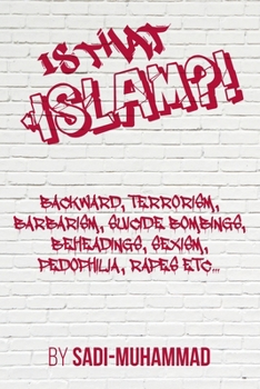 Paperback Is that ISLAM?! Book