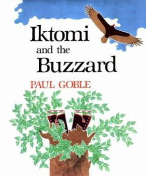 Hardcover Iktomi and the Buzzard: A Plains Indian Story Book