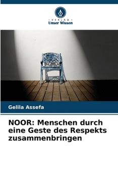 Paperback Noor: Menschen durch eine Geste des Respekts zusammenbringen [German] Book