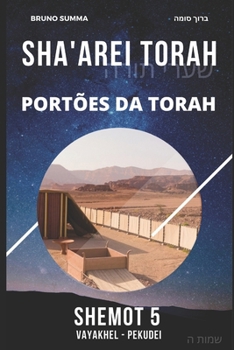 Paperback Sha'arei Torah: Portões da Torah - SHEMOT 5 [Portuguese] Book