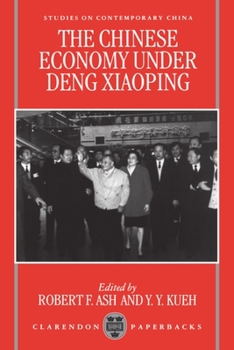Paperback The Chinese Economy Under Deng Ziaoping Book