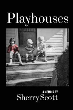 Paperback Playhouses: Sexuality and Fundamentalism Book
