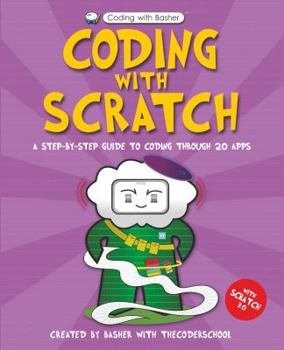 Hardcover Coding with Basher: Coding with Scratch Book