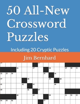 Paperback 50 All-New Crossword Puzzles: Including 20 Cryptic Puzzles Book