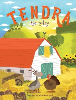 Hardcover Tendra the turkey Book