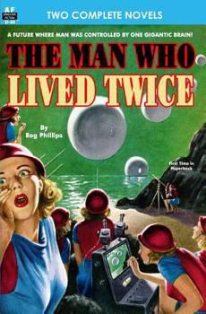 Paperback Man Who Lived Twice, The & Valley of the Croen Book