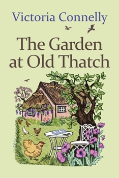 Paperback The Garden at Old Thatch Book