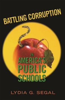 Paperback Battling Corruption in America's Public Schools Book